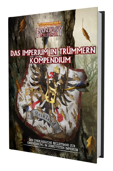 WFRSP - Das Imperium in Trümmern - Kompendium - Dave Allen, Graeme Davis, John Foody, Mac Dara Mac Donnacha, Pádraig Murphy