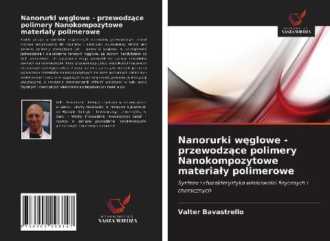 Nanorurki w¿glowe - przewodz¿ce polimery Nanokompozytowe materia¿y polimerowe - Valter Bavastrello