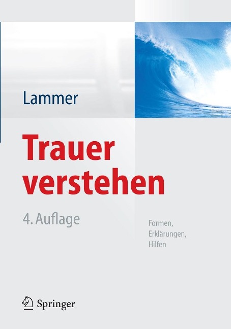 Trauer verstehen - Kerstin Lammer