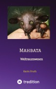 Cover-Bild zum Titel 'Mahbata' von 'Karin Fruth'