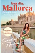 Cover-Bild zum Titel 'Bon dia, Mallorca' von 'Christine Neubauer'