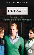 Cover-Bild zum Titel 'Private - Spiel mit, wenn du dich traust' von 'Kate Brian'