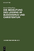 Cover-Bild zum Titel 'Die Bedeutung des Leidens im Buddhismus und Christentum' von 'Gustav Mensching'