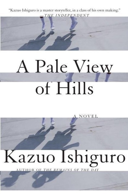 A Pale View of Hills - Kazuo Ishiguro