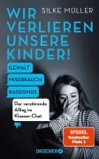 Cover-Bild zum Titel 'Wir verlieren unsere Kinder!' von 'Silke Müller'