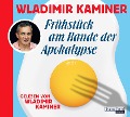 Cover-Bild zum Titel 'Frühstück am Rande der Apokalypse' von 'Wladimir Kaminer'