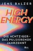 High Energy - Jens Balzer