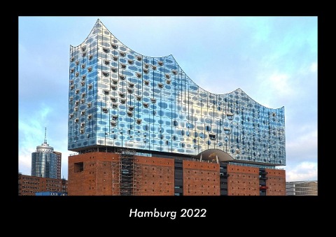 Hamburg 2022 Fotokalender DIN A3 - Tobias Becker