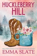 Cover-Bild zum Titel 'Huckleberry Hill (Saddles & Spurs, #1)' von 'Emma Slate'