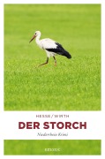 Cover-Bild zum Titel 'Der Storch' von 'ThomasWirth Hesse'