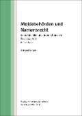 Cover-Bild zum Titel 'Meldebehörden und Namensrecht' von 'Gerhard Bangert'