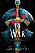 Cover-Bild zum Titel 'War' von 'Laura Thalassa'