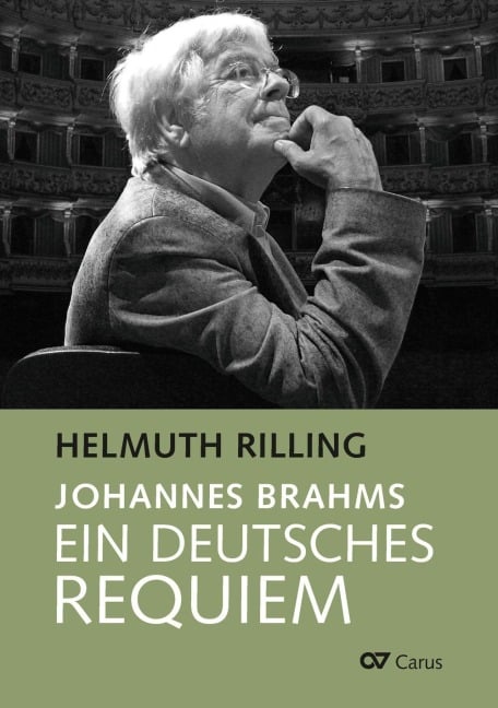 Ein Deutsches Requiem von Johannes Brahms - Helmuth Rilling