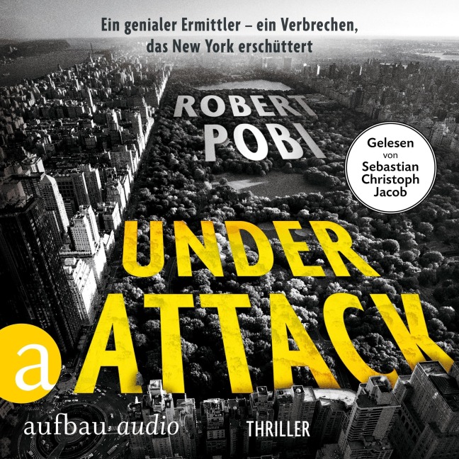 Under Attack - Thriller - Robert Pobi
