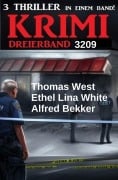 Cover-Bild zum Titel 'Krimi Dreierband 3209' von 'Alfred Bekker, Thomas West, Ethel Lina White'