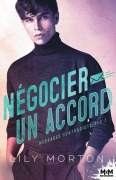 Cover-Bild zum Titel 'Négocier un accord' von 'Lily Morton'