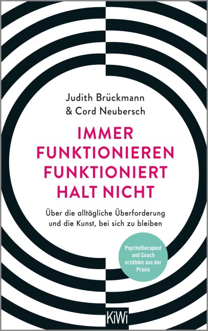 Immer funktionieren funktioniert halt nicht - Judith Brückmann, Cord Neubersch