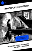 Cover-Bild zum Titel 'Eine legendäre Affäre - Die Geschichte von Chopin & George Sand' von 'Marie Lipsius, George Sand'