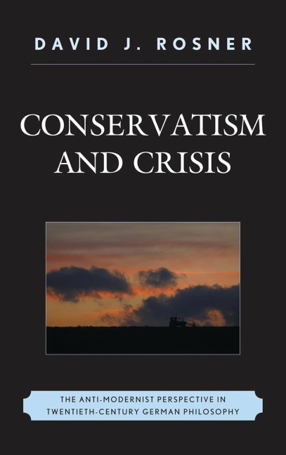 Conservatism and Crisis - David J. Rosner