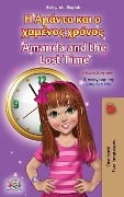 Amanda and the Lost Time (Greek English Bilingual Book for Kids) - Shelley Admont, Kidkiddos Books