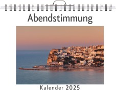 Cover-Bild zum Titel 'Abendstimmung - (Wandkalender 2025, Kalender DIN A4 quer, Monatskalender im Querformat mit Kalendarium, das perfekte Geschenk)' von 'Laura Bauer'