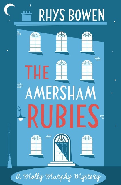 The Amersham Rubies - Rhys Bowen