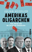 Cover-Bild zum Titel 'Amerikas Oligarchen' von 'Julian Heißler'