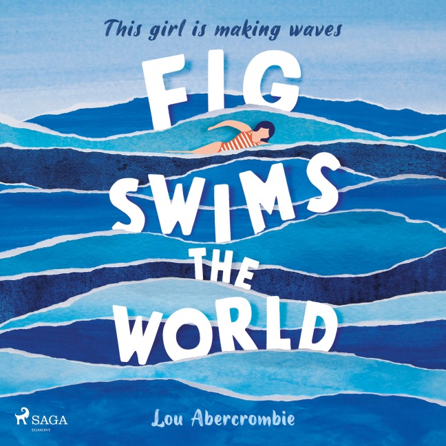 Fig Swims the World - Lou Abercrombie