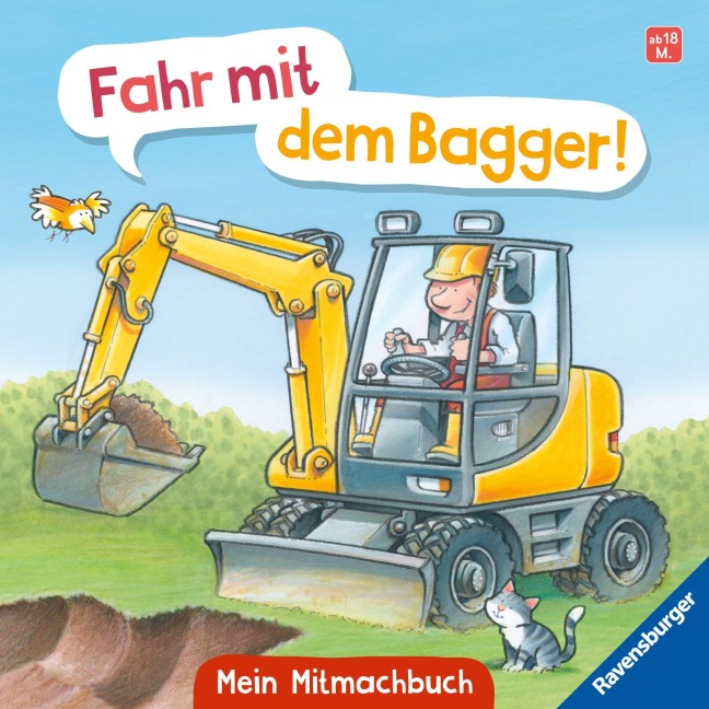 Fahr mit dem Bagger! Mein Baustellen-Mitmachbuch - Bernd Penners