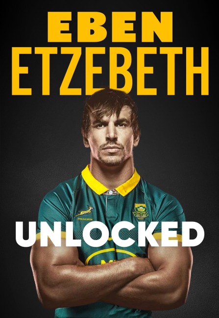 Unlocked - Eben Etzebeth