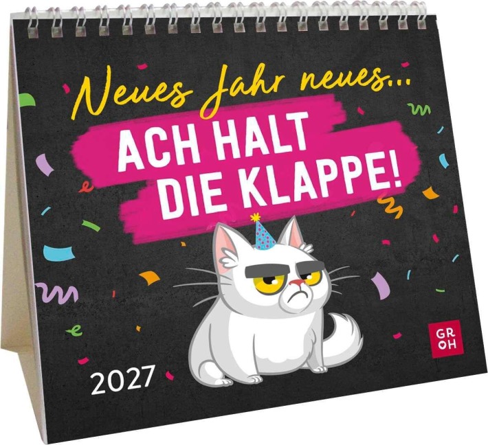 Mini-Kalender 2027: Neues Jahr neues ... ach halt die Klappe! - 