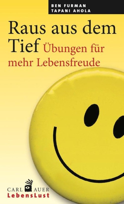 Raus aus dem Tief - Ben Furman, Tapani Ahola