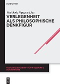 Cover-Bild zum Titel 'Verlegenheit als philosophische Denkfigur' von 'Viet Anh Nguyen Duc'