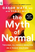 Cover-Bild zum Titel 'The Myth of Normal' von 'Gabor Maté'