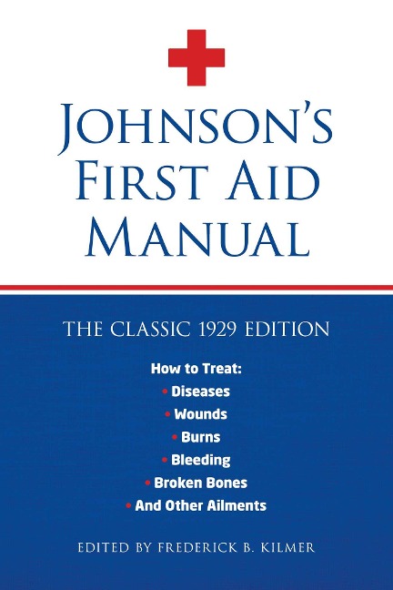 Johnson's First Aid Manual - 