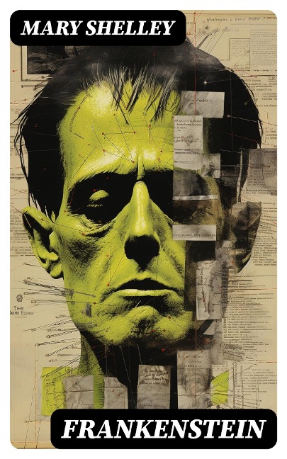 Frankenstein - Mary Shelley
