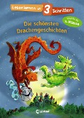 Lesenlernen in 3 Schritten - Die schönsten Drachengeschichten - 
