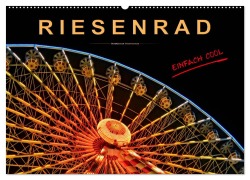 Cover-Bild zum Titel 'Riesenrad - einfach cool (Wandkalender 2026 DIN A2 quer), CALVENDO Monatskalender' von 'Peter Roder'