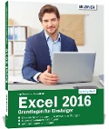 Cover-Bild zum Titel 'Excel 2016 - Grundlagen für Einsteiger' von 'Anja Schmid, Inge Baumeister'