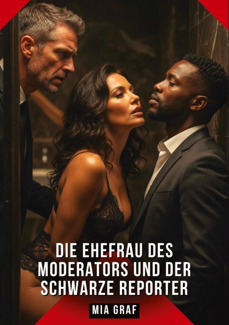 Die Ehefrau des Moderators und der schwarze Reporter - Mia Graf