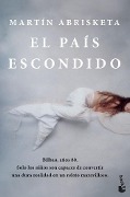 Cover-Bild zum Titel 'El país escondido' von 'Martín Abrisketa'