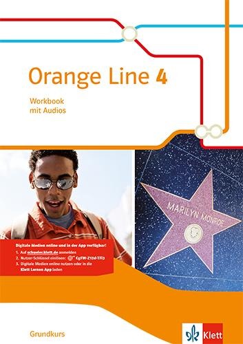 Orange Line 4. Workbook mit Audios. Grundkurs Klasse 8. Ausgabe 2014 - 