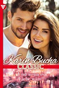 Cover-Bild zum Titel 'Und wenn es Liebe wäre?' von 'Karin Bucha'