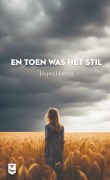 Cover-Bild zum Titel 'En toen was het stil' von 'Jasper Hartog'