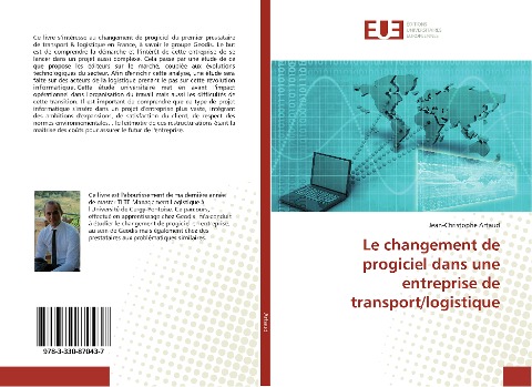 Le changement de progiciel dans une entreprise de transport/logistique - Jean-Christophe Artaud