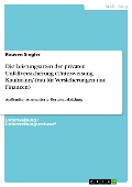 Cover-Bild zum Titel 'Die Leistungsarten der privaten Unfallversicherung (Unterweisung Kaufmann/-frau für Versicherungen und Finanzen)' von 'Rouven Singler'