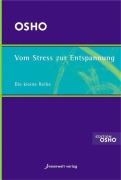 Cover-Bild zum Titel 'Vom Stress zur Entspannung' von 'Osho'