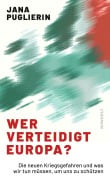 Cover-Bild zum Titel 'Wer verteidigt Europa?' von 'Jana Puglierin'