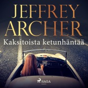 Cover-Bild zum Titel 'Kaksitoista ketunhäntää' von 'Jeffrey Archer'