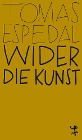  Wider die Kunst